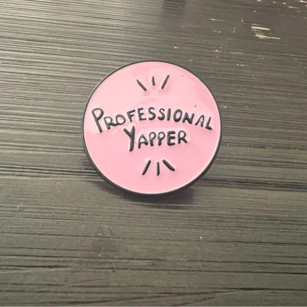 Round Pink 'Professional Yapper' Badge